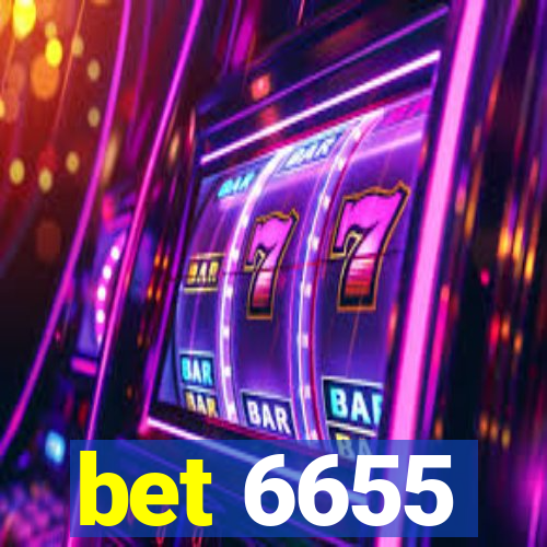 bet 6655